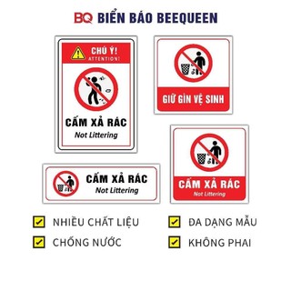Tổng hợp biển báo CẤM XẢ RÁC, GIỮ GÌN VỆ SINH, BỎ RÁC VÀO THÙNG các kích thước - Biển báo Beequeen