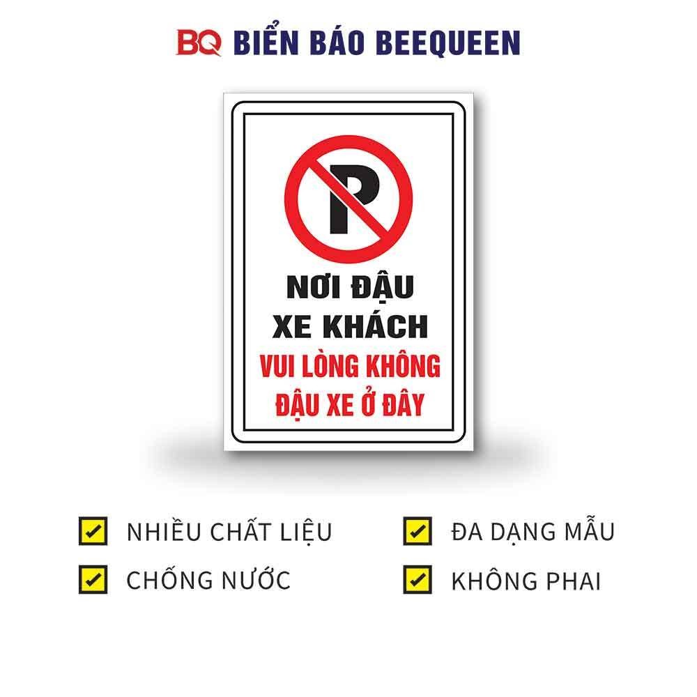 Biển báo NOI ĐẬU XE KHÁCH VUI LÒNG KHÔNG ĐẬU XE Ở ĐÂY