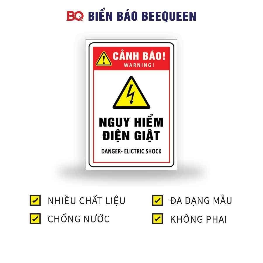 Biển cảnh báo  NGUY HIỂM ĐIỆN GIẬT 20x30cm - BQ