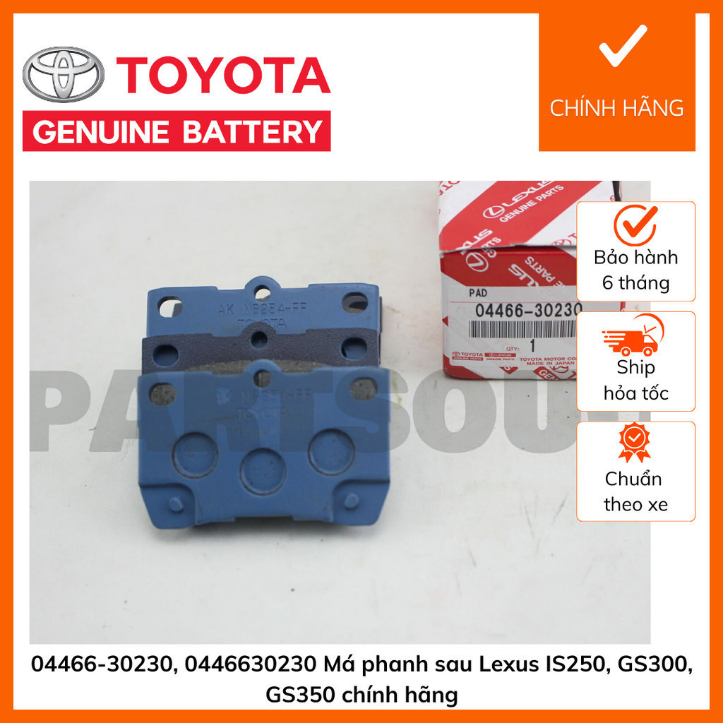 [Chính Hãng] 04466-30230, 0446630230 Má phanh sau Lexus IS250, GS300, GS350