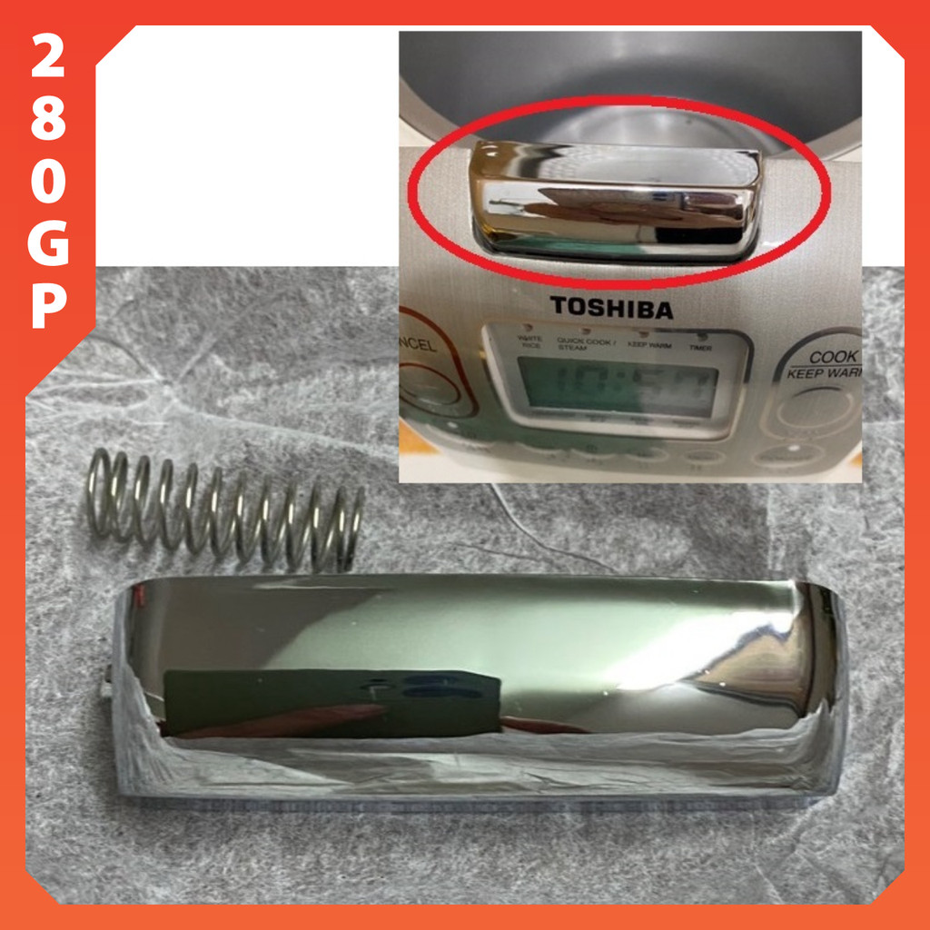✅ Lẫy Khóa Nồi Cơm TOSHIBA model 18NMF 10NMF Loại chuẩn