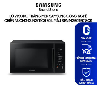[MIỄN PHÍ VẬN CHUYỂN] Lò vi sóng tráng men Samsung 30 lít Công nghệ chiên nướng Grill Fry Màu Đen MG30T5018CK