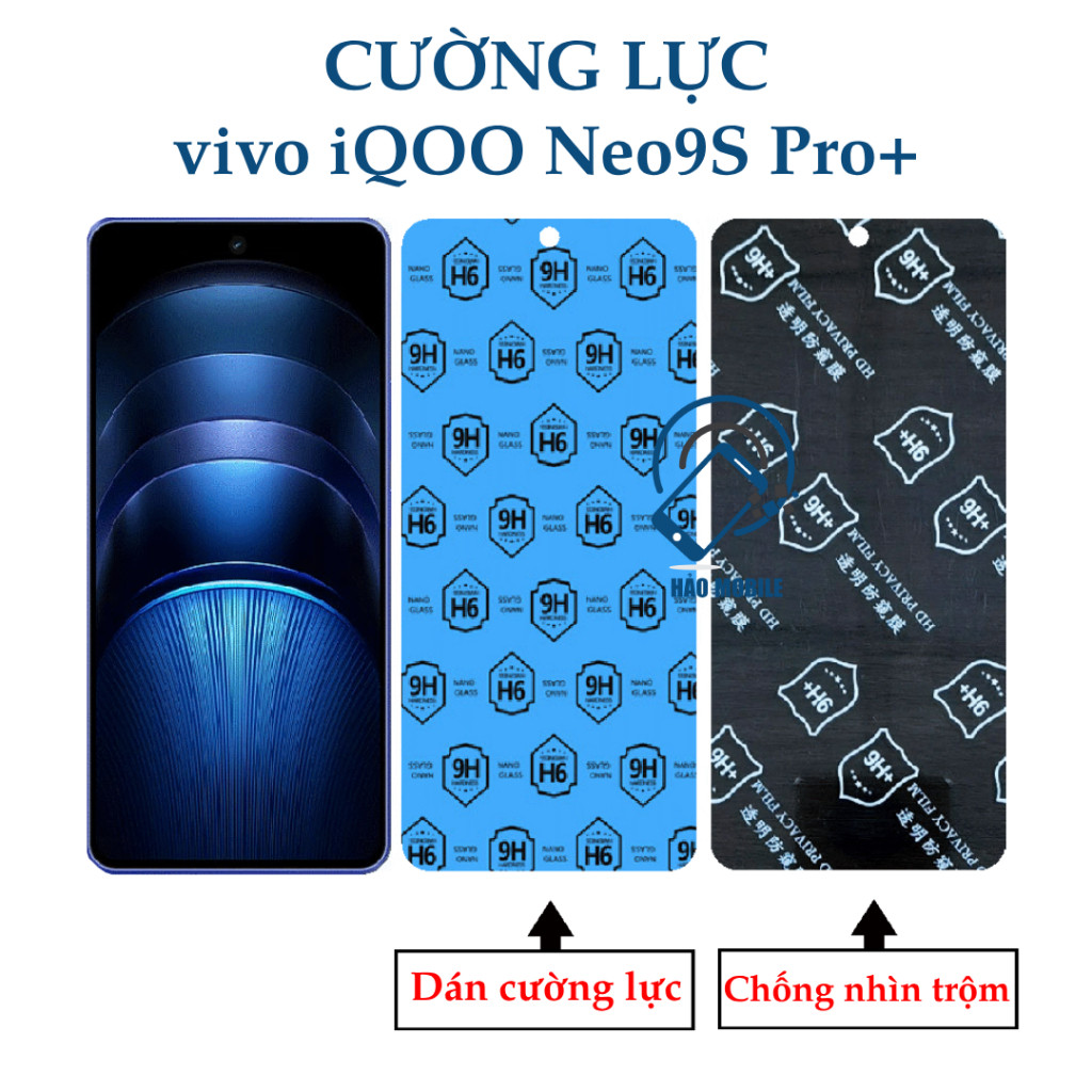 Dán cường lực dẻo nano vivo iQOO Neo9S Pro+ ( iQOO Neo9S Pro Plus ) trong suốt và chống nhìn trộm