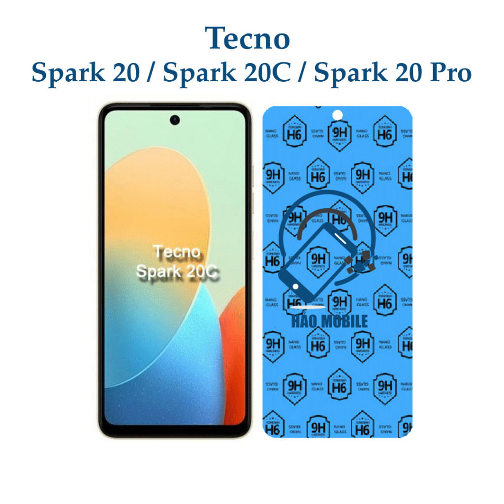 Dán cường lực dẻo nano Tecno Spark 20 / Spark 20C / Spark 20 Pro
