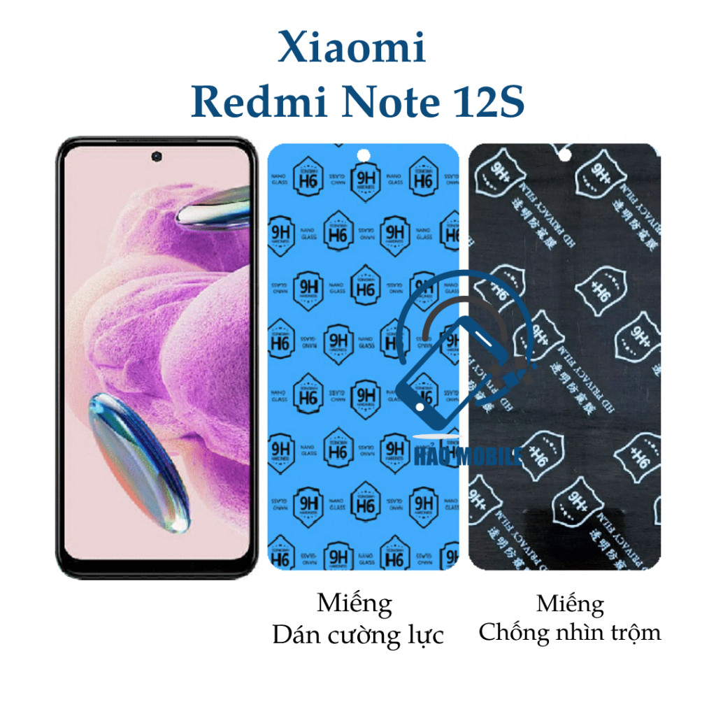 Dán cường lực dẻo nano Xiaomi Redmi Note 12S ( trong suốt và chống nhìn trộm )