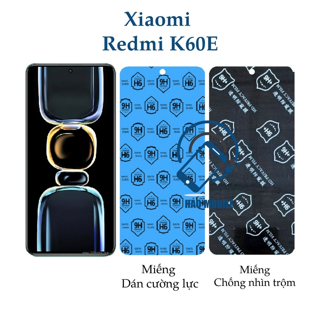 Dán cường lực dẻo nano Xiaomi Redmi K60E ( trong suốt và chống nhìn trộm )