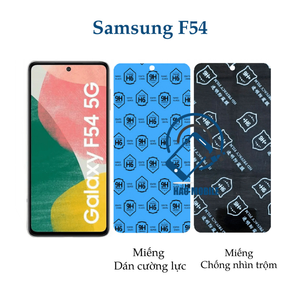 Dán cường lực dẻo nano Samsung F54 ( trong suốt và chống nhìn trộm )