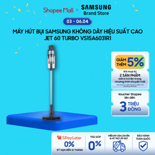 [Freeship] Máy hút bụi Samsung không dây hiệu suất cao 410W Jet 60 Turbo VS15A6031R1