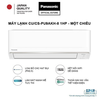 [NHẬP ELPN1T5G GIẢM TỐI ĐA 1TR5] Máy lạnh/Điều hòa Panasonic CU/CS-PU9AKH-8 - Công suất 1HP - Một chiều - Inverter