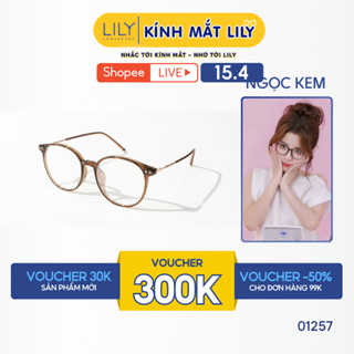Gọng kính nhựa tròn nam nữ LILYEYEWEAR chất liệu nhựa cao cáp kiểu dáng mắt to thời trang màu sắc hiện đại 01257