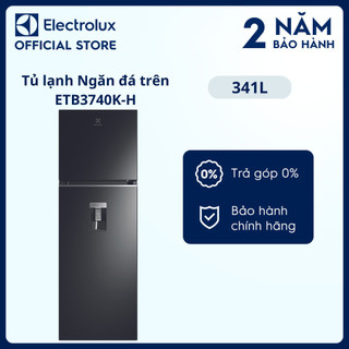  Tủ lạnh Electrolux Inverter UltimateTaste 300 ngăn đá trên 341 lít - ETB3740K-H 