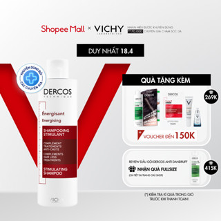 Dầu gội ngăn ngừa và giảm rụng tóc Vichy Dercos Energising Aminexil Stimulating Shampoo Hairloss 200ml