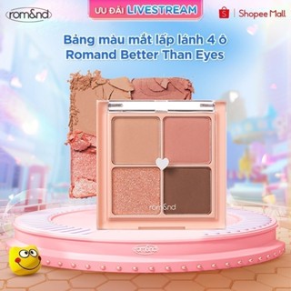[Rom&nd x KOL] Bảng màu mắt lấp lánh 4 ô Hàn Quốc Romand Better Than Eyes 6.5g