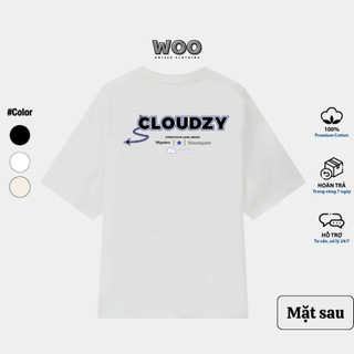 Áo Thun Tay Lỡ WOO CLOUDZY Chất Liệu Cotton 100% Cao Cấp 250gsm Thoáng Mát. WOO Unisex