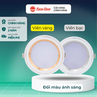 Đèn led âm trần Rạng Đông AT26 8w, 10w, 12w đổi màu, Đèn led âm trần viền bạc, viền vàng