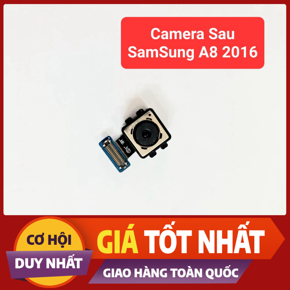 Camera Sau Điện thoại SamSung A8 2016 A810 hàng Zin tháo máy LKBEE