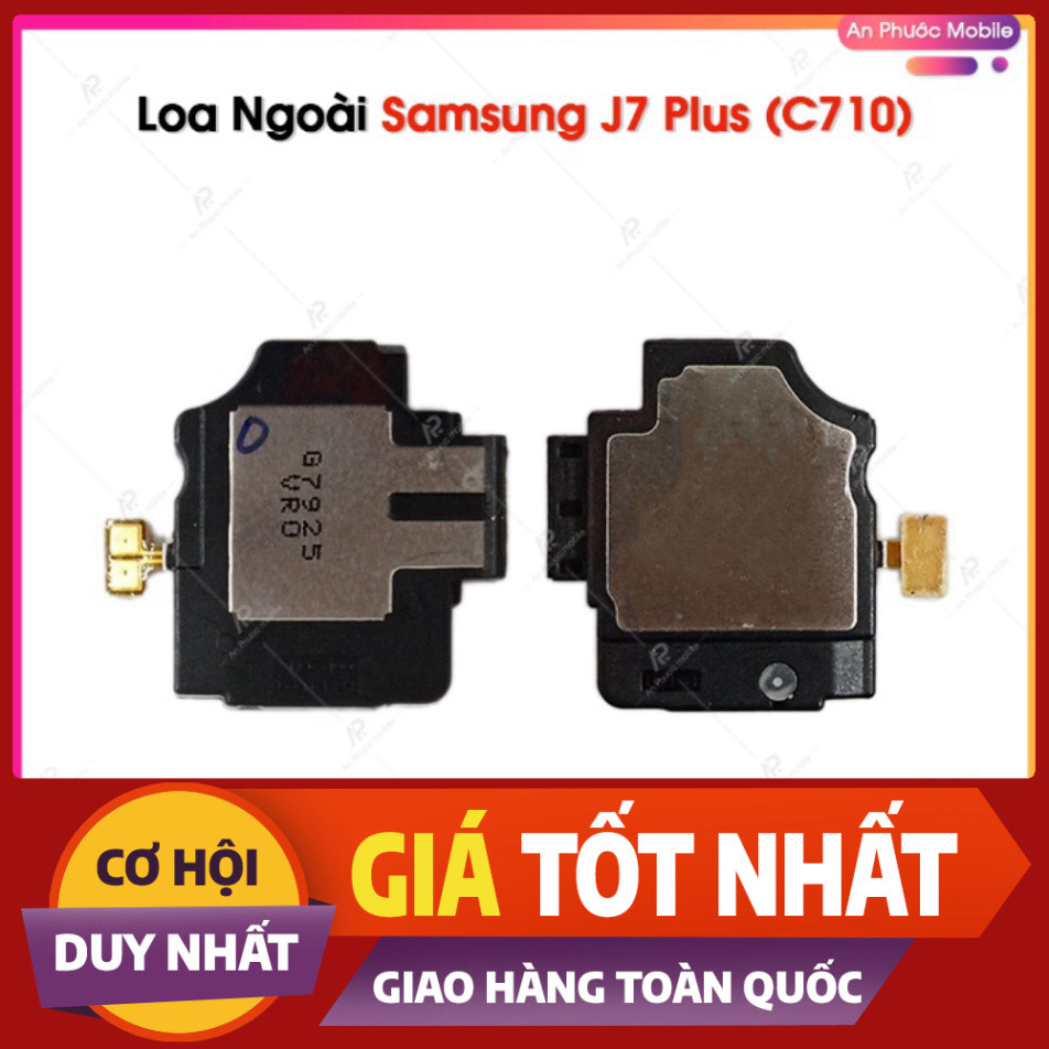 Loa Ngoài Samsung J7 Plus / C710 - Loa điện thoại Samsung Galaxy J7plus+ (C710F) Zin tháo máy LKBEE