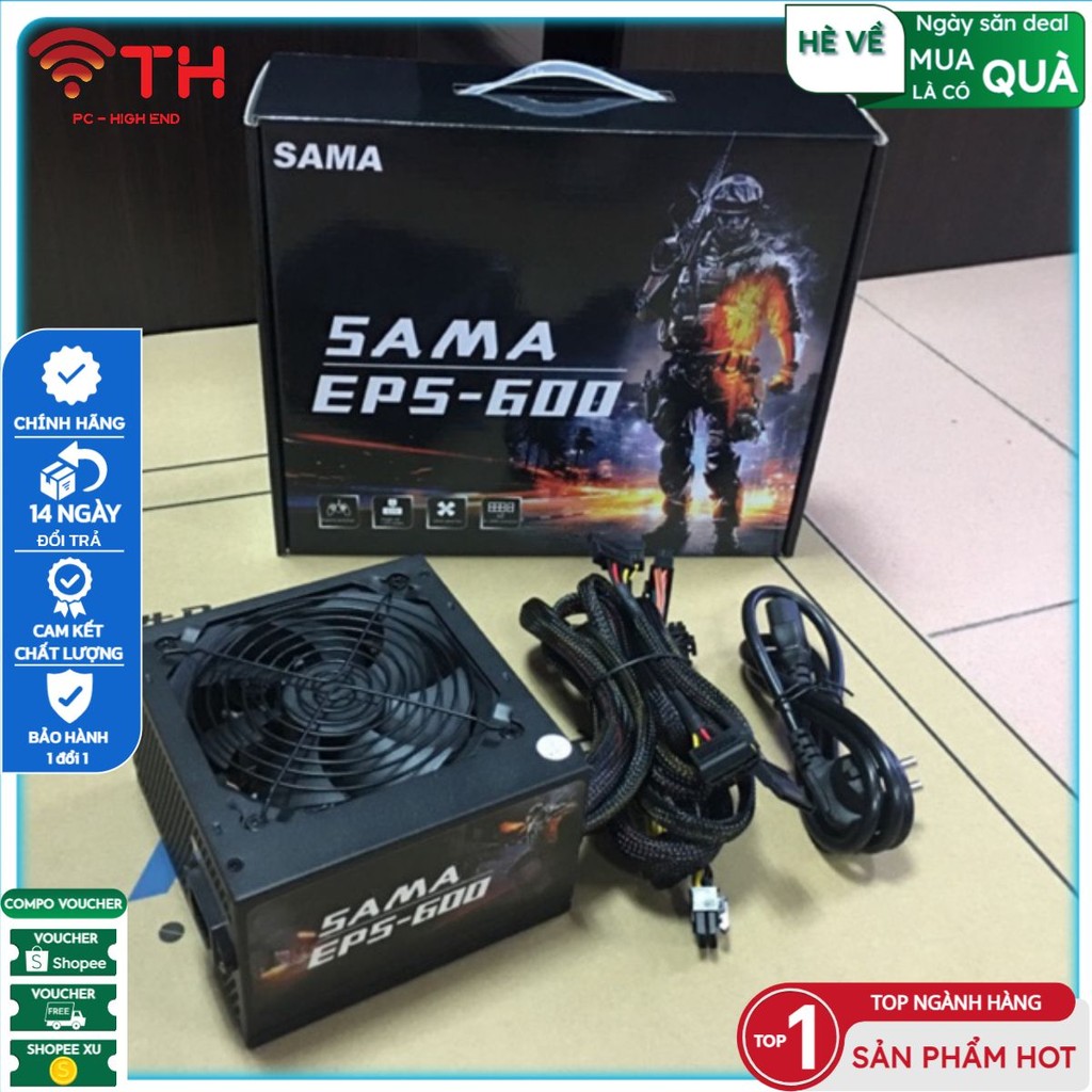 Nguồn máy tính Sama 535 , Sama EPS 600 , Sama 700w 80plus Công Suất Thực