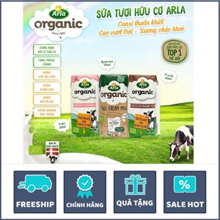 [Đủ tem phụ]Sữa tươi hữu cơ ARLA Nguyên kem/Socola/Dâu/hộp 200ml Date 3/26(thùng 12 hộp)