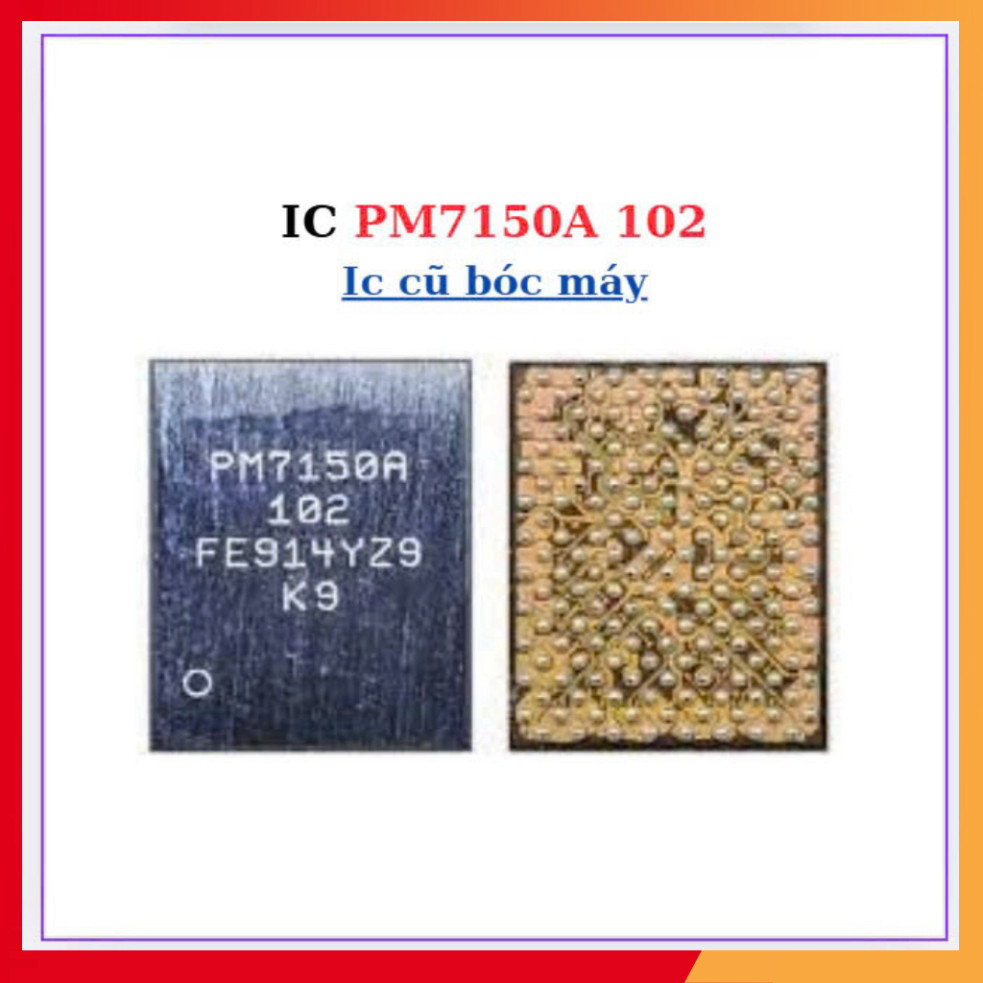 Ic PM7150A 102, Ic cũ bóc máy ,MT333