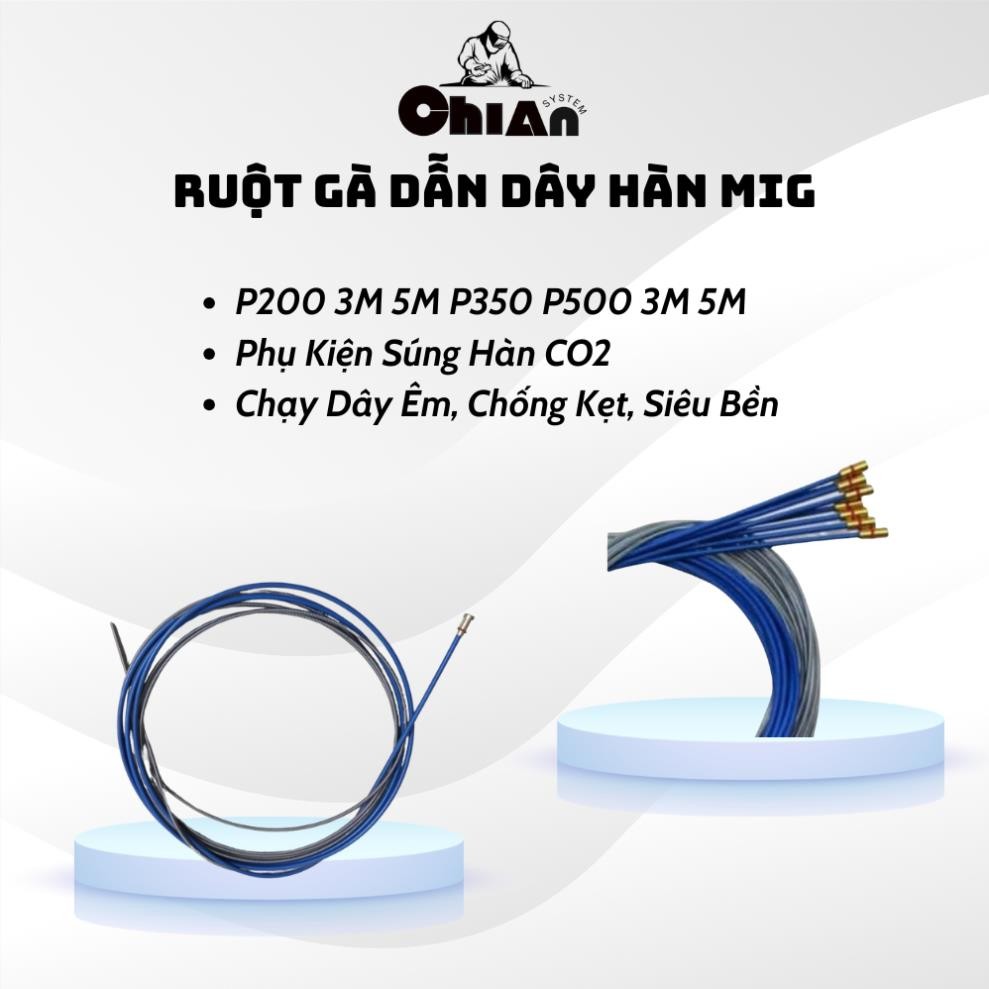 Ruột Gà Dẫn Dây Hàn MIG P200 3M 5M P350 P500 3M 5M – Phụ Kiện Súng Hàn CO2 Chạy Dây Êm, Chống Kẹt, S