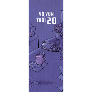 Sách - Vỡ Vụn Tuổi 20