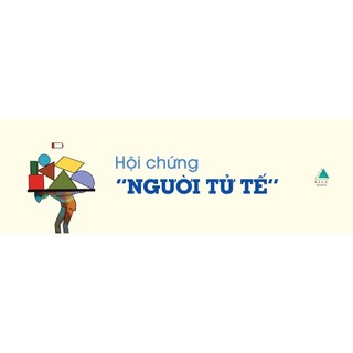 Sách - Hội Chứng “Người Tử Tế”