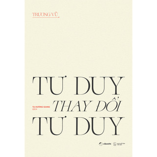 Sách - Tư Duy Thay Đổi Tư Duy