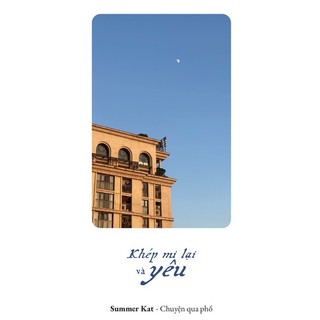 Sách - Khép Mi Lại Và Yêu