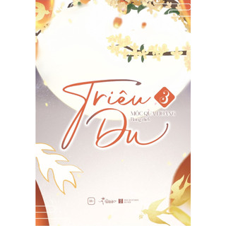 Sách - Triêu Du (Tập 3)