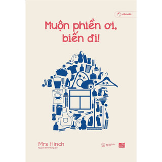 Sách - Muộn Phiền Ơi, Biến Đi!