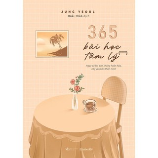Sách - 365 Bài Học Tâm Lý (Tập 3)