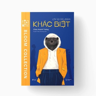 Sách - Chỉ Là Tôi Dám Khác Biệt