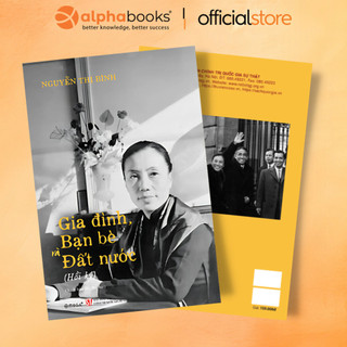 Sách - Hồi Ký Nguyễn Thị Bình - Gia đình, Bạn Bè, Đất Nước (Omega Plus) - SAP