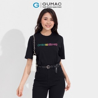Áo thun nữ GUMAC in nổi  ATD05051