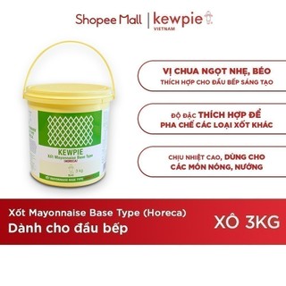 Xốt Mayonnaise Base Type (Horeca) - Kewpie (Xô 3kg)