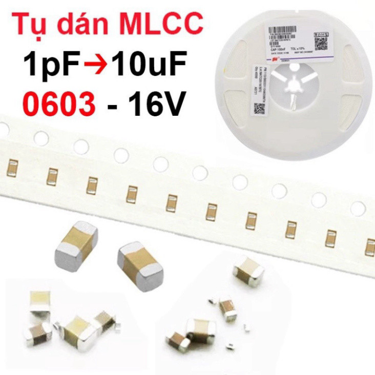 [Bán sỉ combo] (50 cái) tụ gốm, tụ dán đa lớp MLCC - size 0603 - 16V