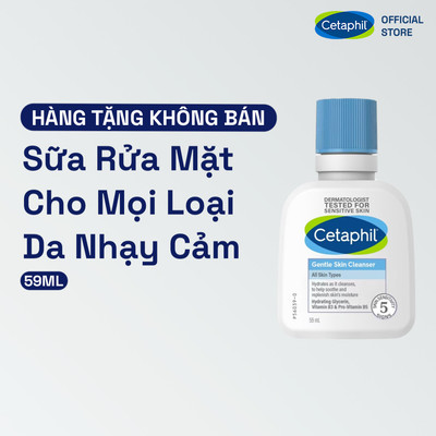 [GIFT] Sữa rửa mặt dịu lành cho da nhạy cảm Cetaphil Gentle Skin Cleanser 59ml