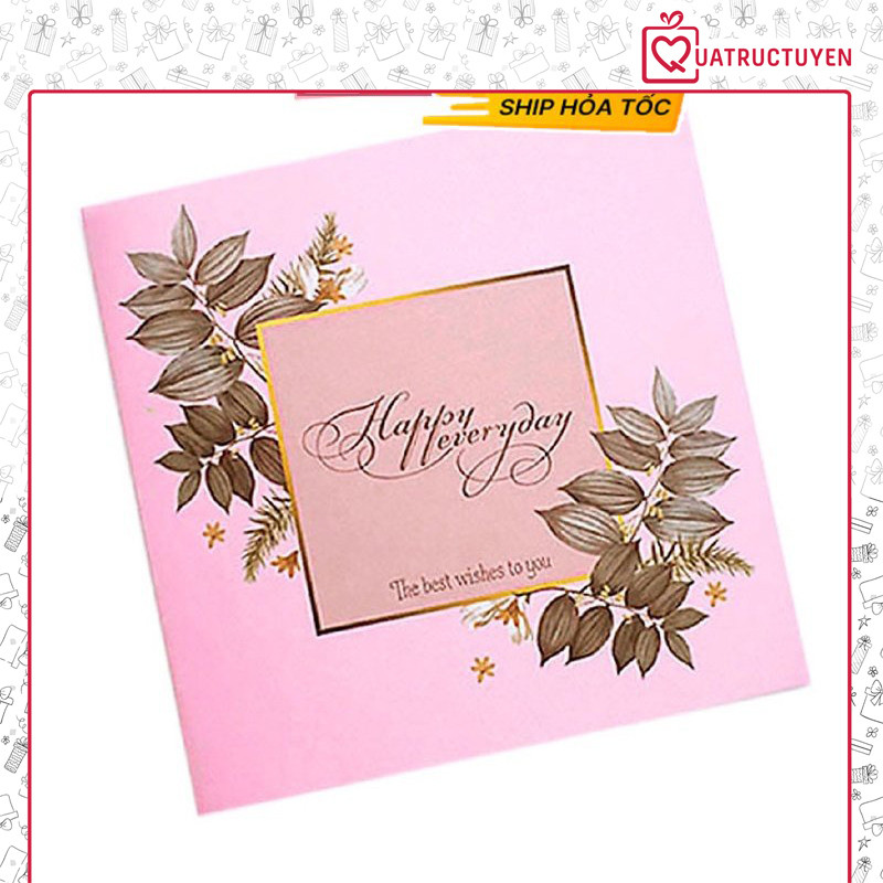 Thiệp vuông gấp Happy everyday