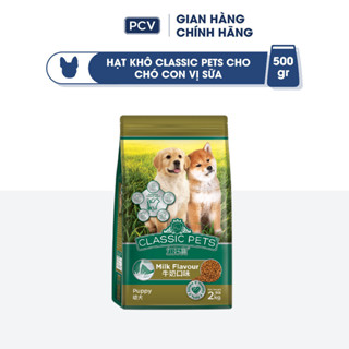  Thức ăn cho chó Classic Pets hạt cho chó con - hương vị sữa gói 500gr 