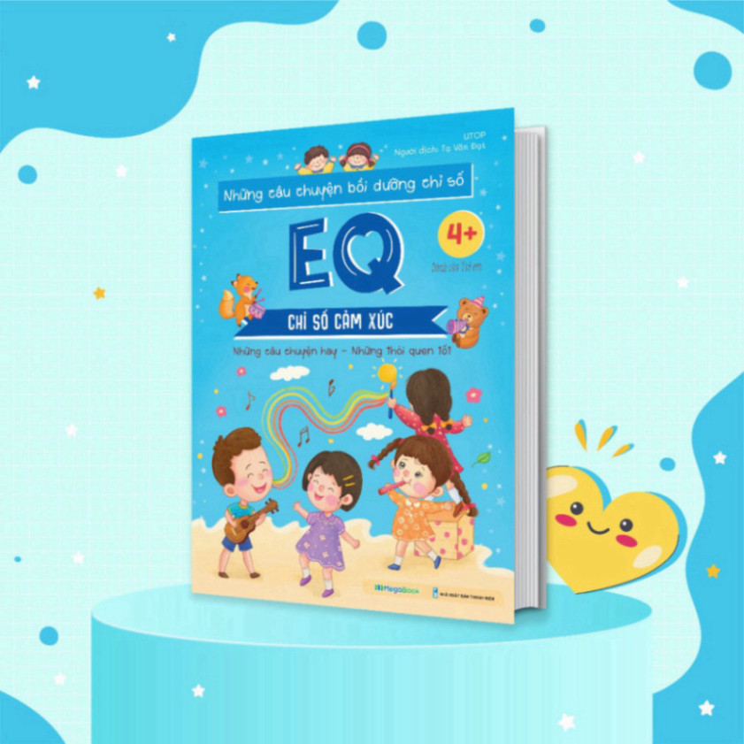 Sách - Những câu chuyện bồi dưỡng chỉ số EQ - Chỉ số cảm xúc - SMG