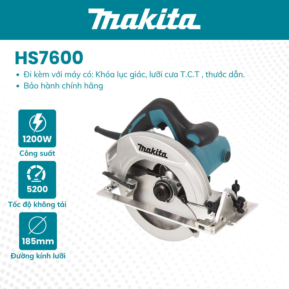 MÁY CƯA ĐĨA MAKITA HS7600 (185MM-1200W) - Hàng Chính Hãng