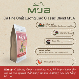  Cà Phê Blend Classic M’JA - 70% Robusta + 30% Arabica - Rang Mộc - Nguyên Chất - Túi 500G 