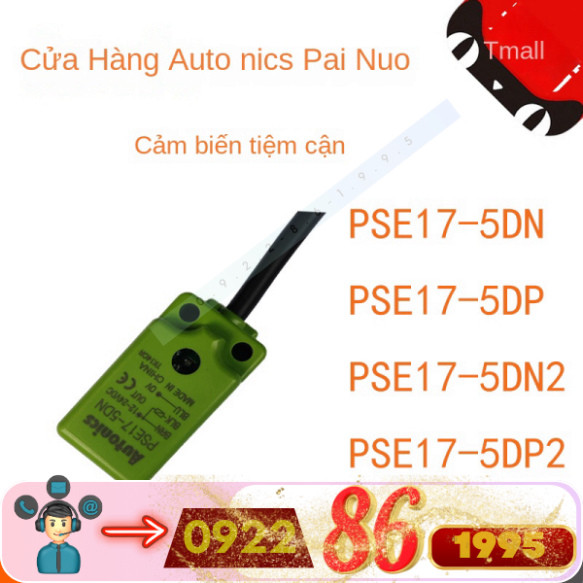 Cảm Biến Tiệm Cận Autonics PSE17-5DP PSE17-5DN 5dn2 5dp2 mới