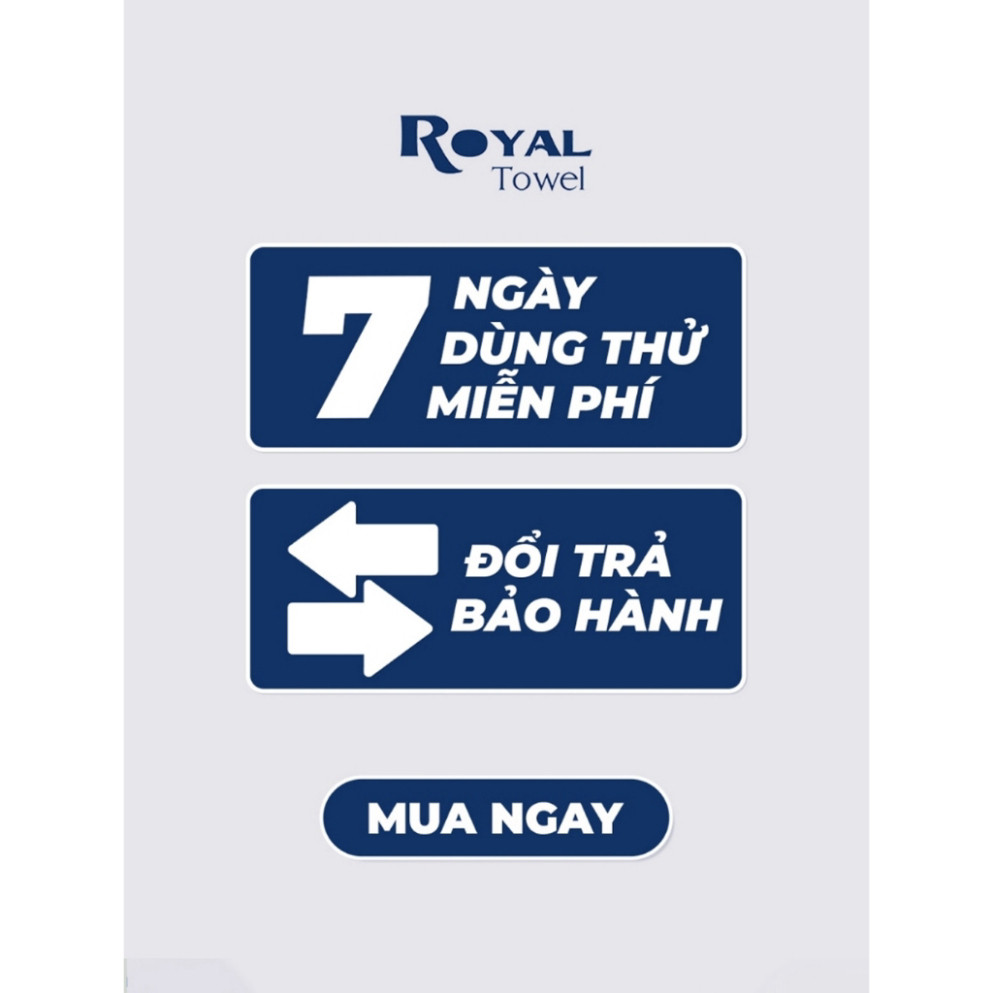 Khăn Tắm Royal Towel 50x100cm, 60x120cm 100% Cotton Mềm Mại, Thấm Hút, Kháng Khuẩn