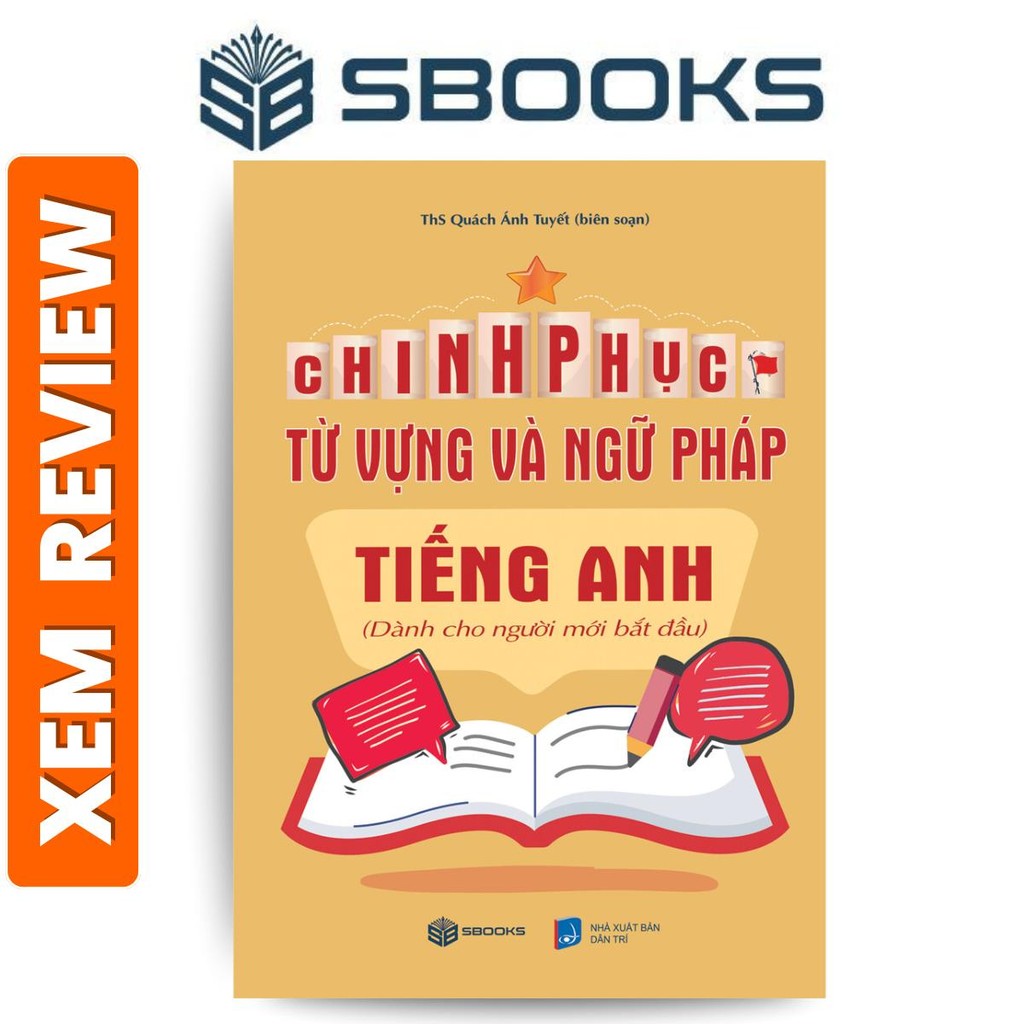 Sách Chinh Phục Từ Vựng Và Ngữ Pháp Tiếng Anh, sách học và luyện đề thi Tiếng Anh hay nhất 2024 - Sá