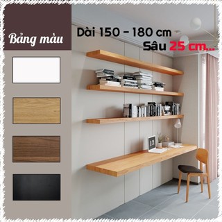    R25cm 150 - 180cm   Kệ Gỗ Gắn Tường Tặng Kèm Vít Âm Tường chống nước chịu lực dẻo dai 