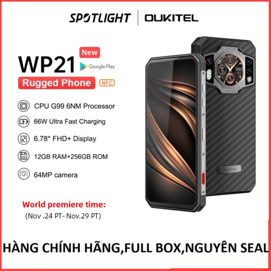 Điện thoại oukitel wp21 (Ram 12Gb,Rom 256Gb ,chống sốc,chống nước,pin khủng, pin 9.800mAh)