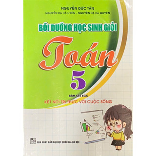 Sách - Bồi dưỡng học sinh giỏi Toán 5 ( Bám sát SGK KNTT) HA