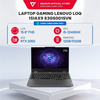 [Tặng kèm Túi Chống Sốc] Laptop gaming Lenovo LOQ 15IAX9 83GS001SVN i5-12450HX| NVIDIA® GeForce RTXTM 2050